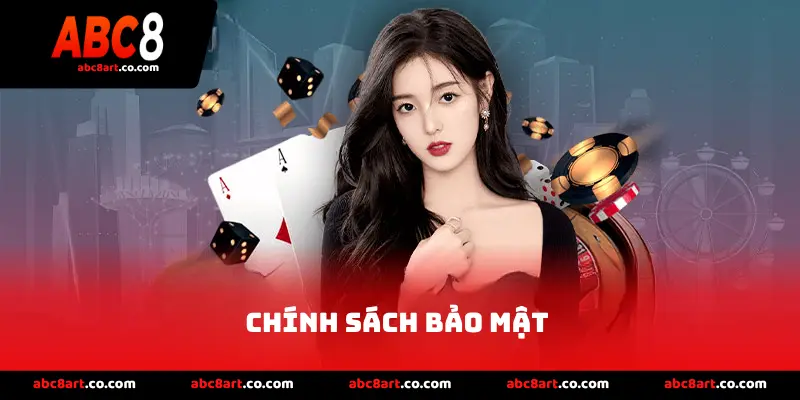Chính sách bảo mật 